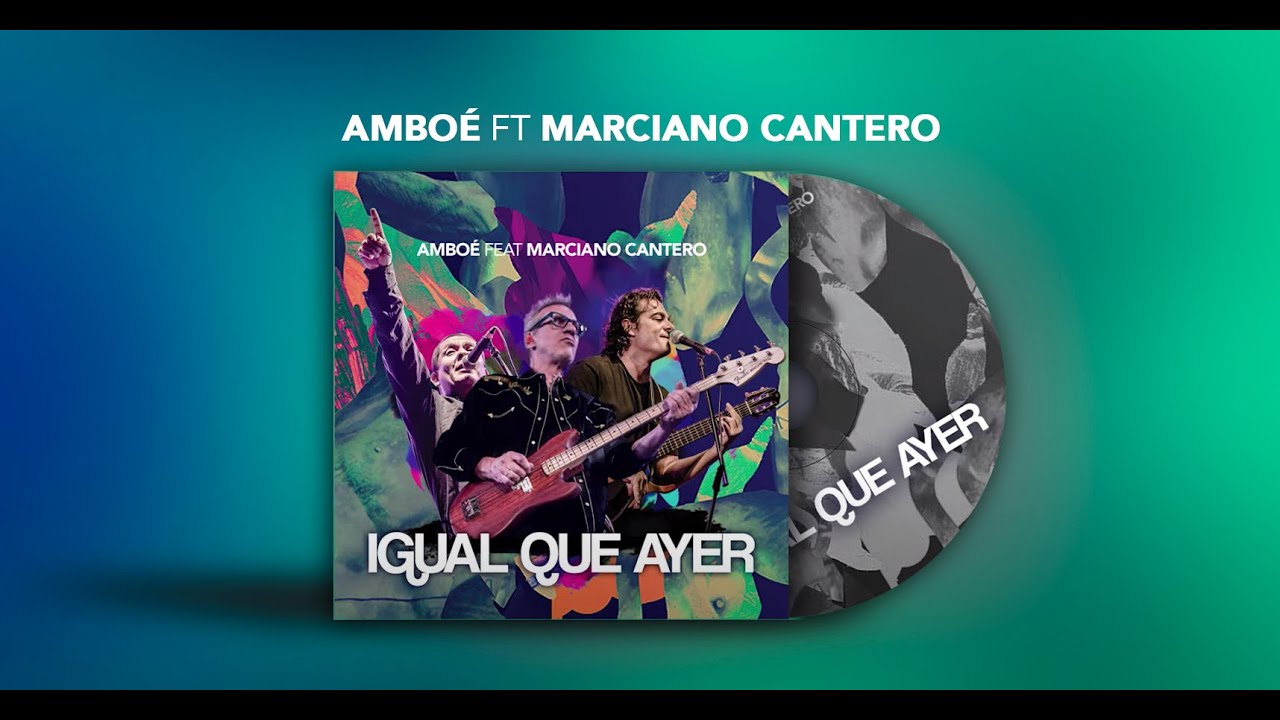 Igual que ayer - Amboé Ft Marciano Cantero