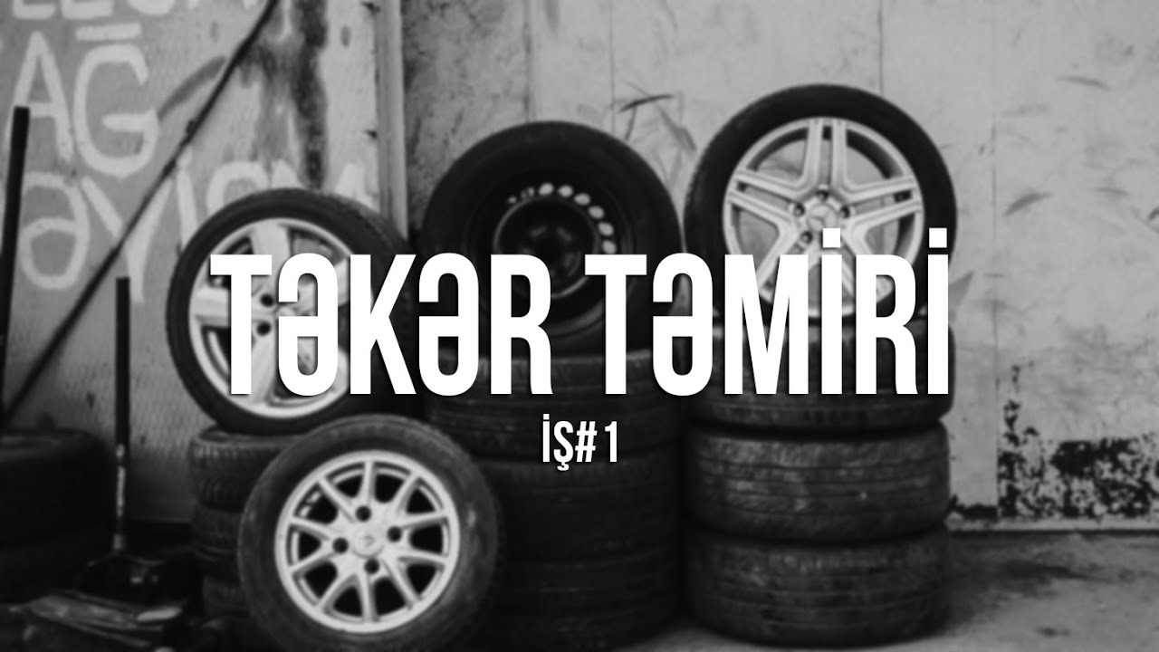 TƏKƏR TƏMİRİ` SƏNƏDLİ FİLM #iş1