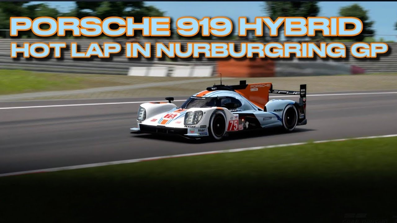 Porsche 919 Hybrid 2014 - Flying Lap in Nurburgring GP - Gran Turismo 7