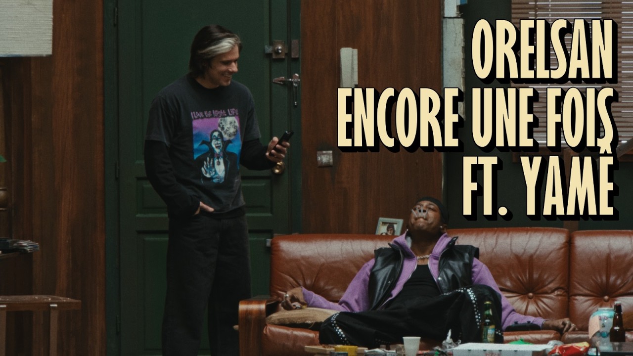 OrelSan - Encore une fois (feat. Yamê) [CLIP OFFICIEL]
