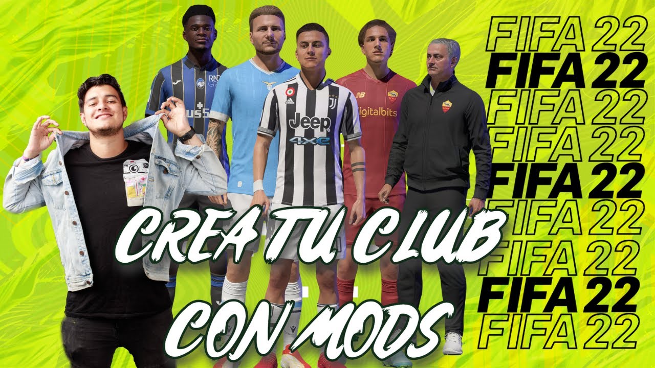 CREA TU CLUB EN FIFA 22 CON MODS | MODO CARRERA