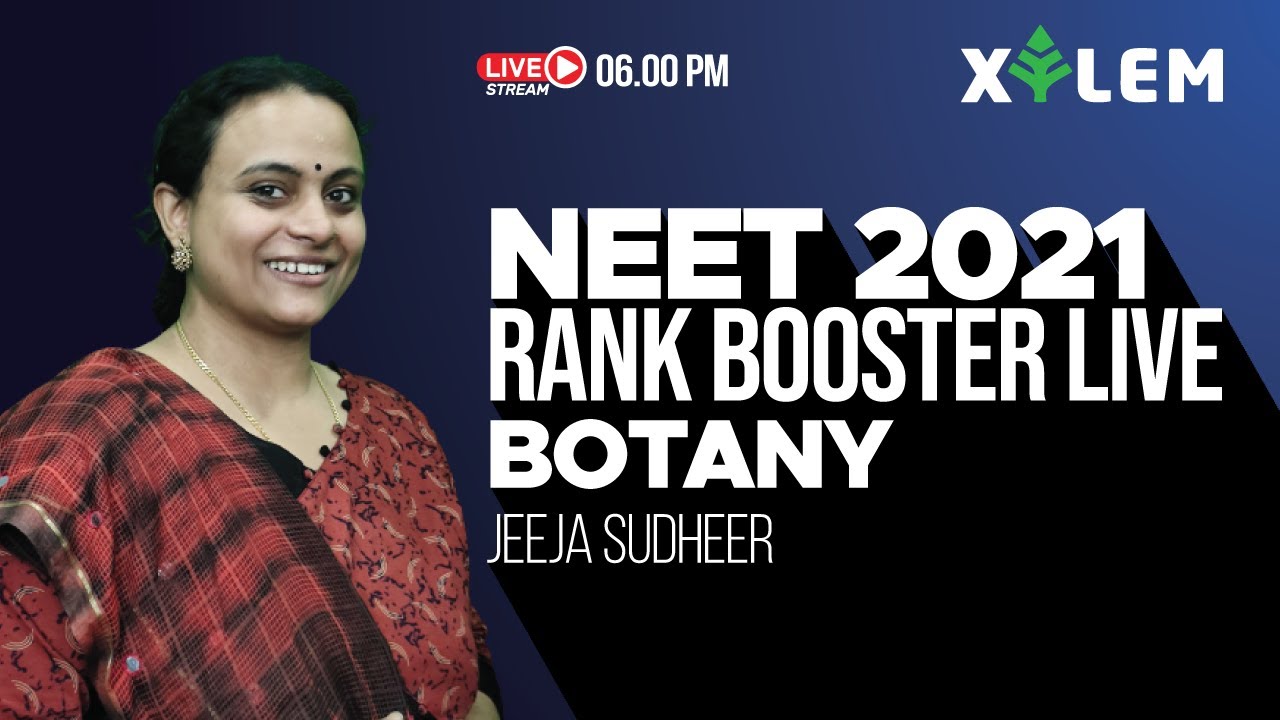 RANK BOOSTER LIVE - BOTANY | NEET 2021  | JS | XYLEM LEARNING