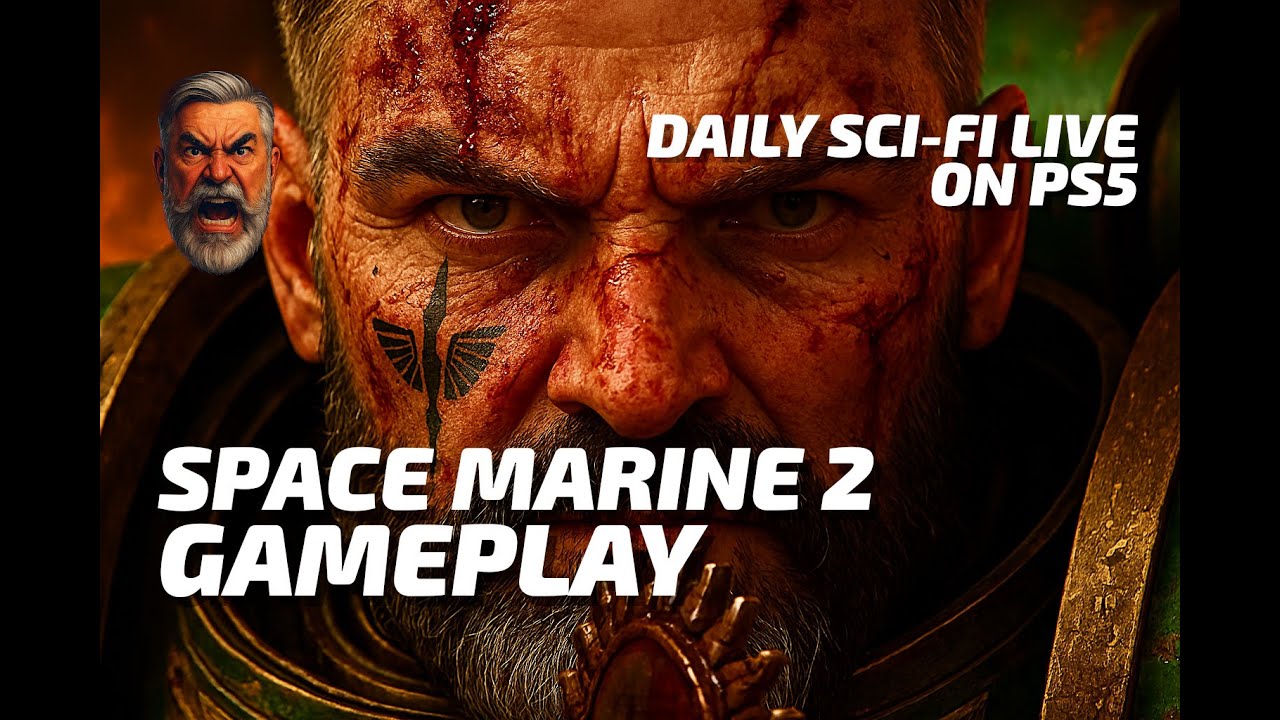 SPACE MARINE 2 | Daily Sci‑Fi Live on PS5 | Episode 2