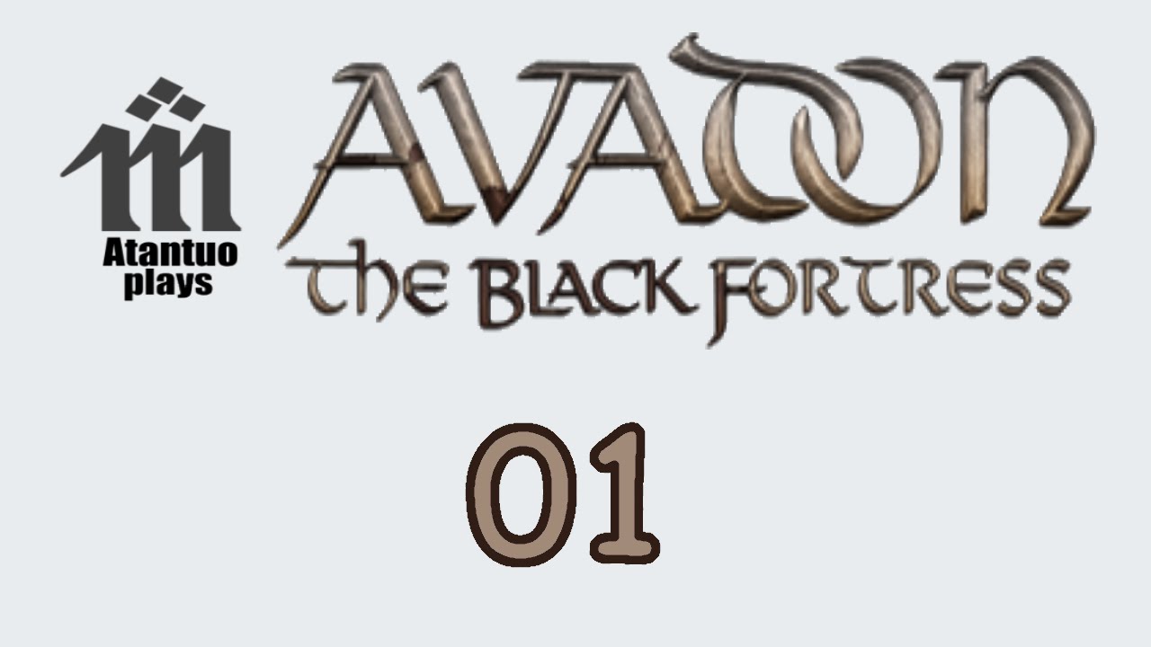 Let's Play Avadon - 01 - Welcome to the Black Fortress
