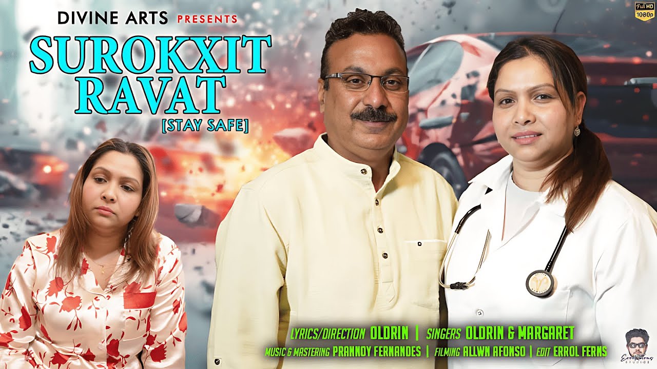 Oldrin Sequeira - Surokxit Ravat (Stay Safe) | Konkani Song 2025 (Music Video)
