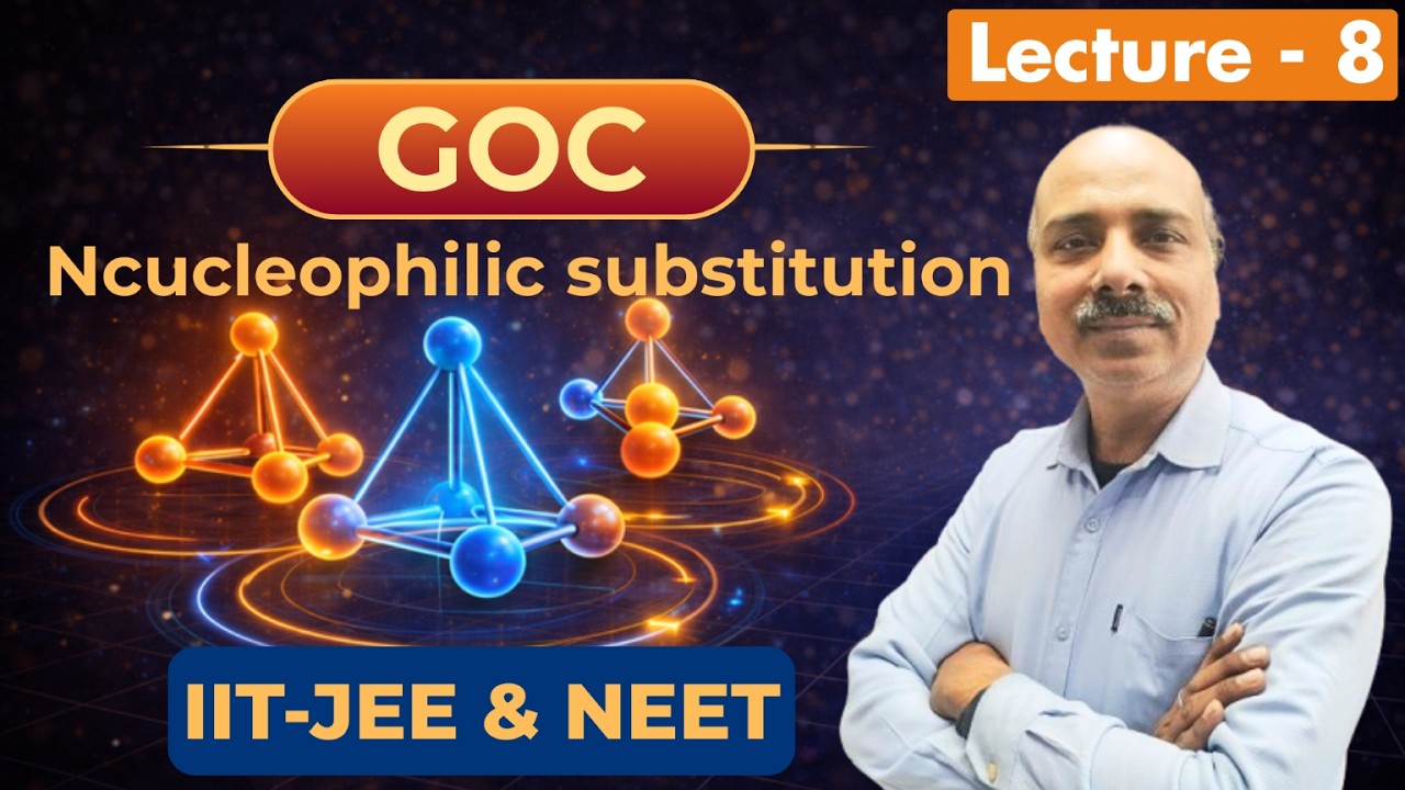 CLASS - 12 | CHEMISTRY | NUCLEOPHILIC SUBSTITUTION | - B