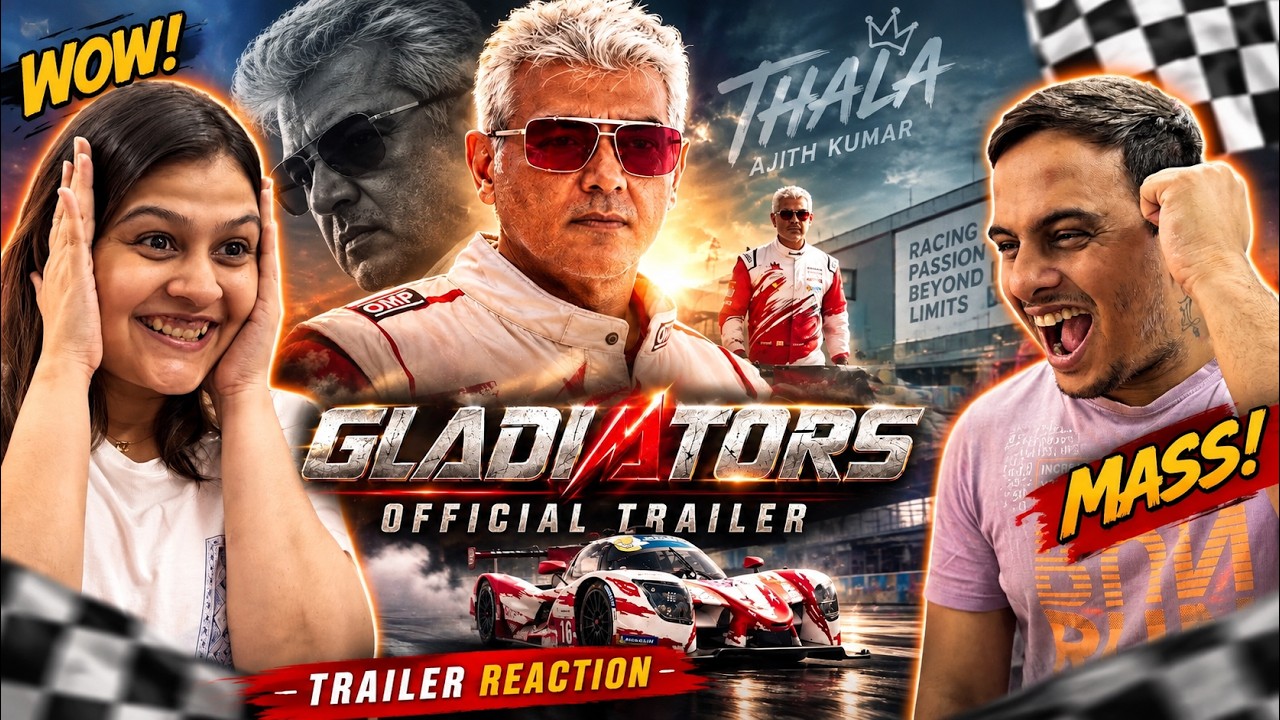 Gladiators Official Trailer Reaction | AJITH KUMAR 🔥 | AK Racing | A.L. Vijay | GV Prakash