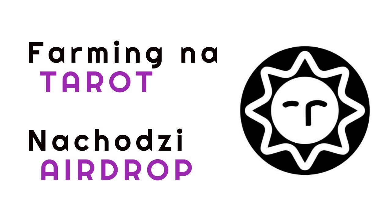 Farming na sieci Fantom - Tarot | Nadchodzi AIRDROP!