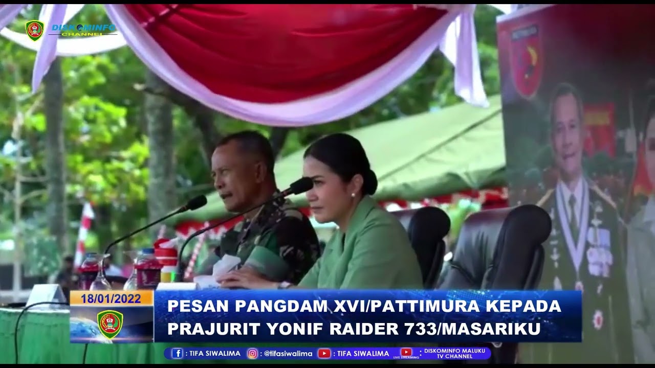 PESAN PANGDAM XVIPATTIMURA KEPADA PRAJURIT YONIF RAIDER 733/MASARIKU