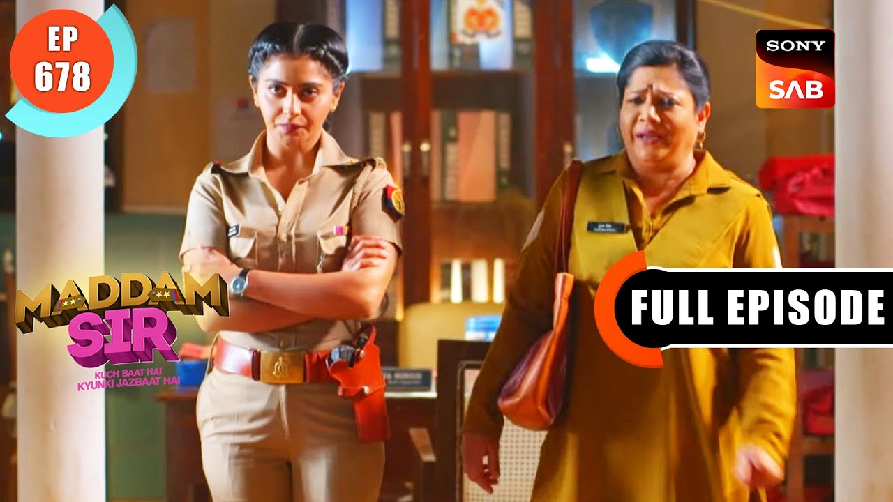 Haseena Ke Khilaaf Saboot - Maddam Sir - Ep 678 - Full Episode - 7 Dec 2022