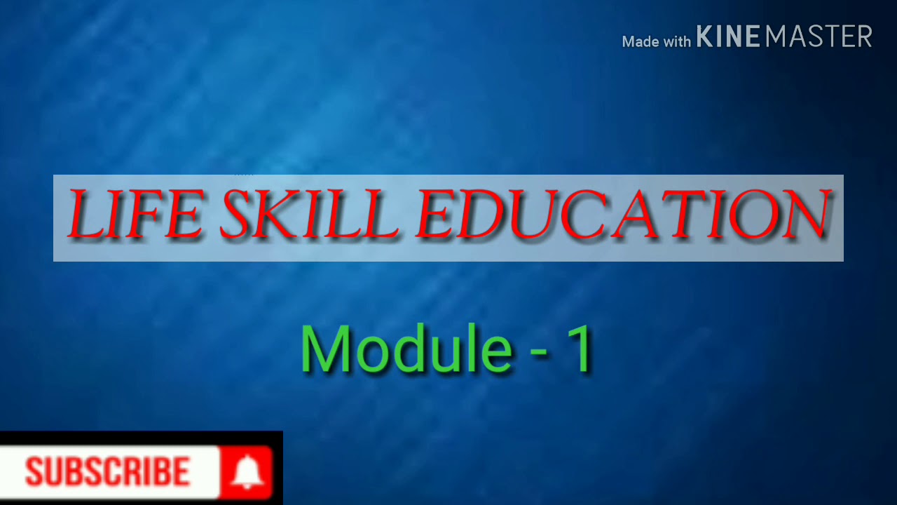 Fifth sem - Life Skill Education - Module 1