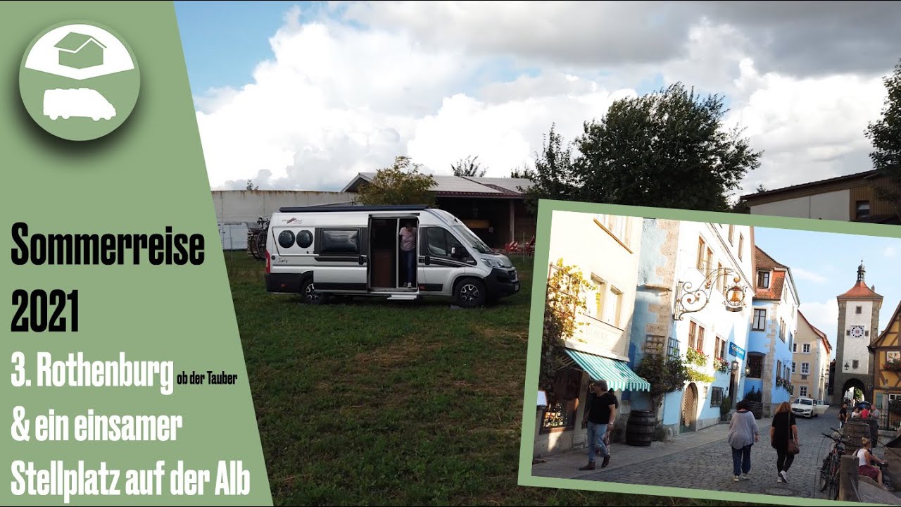 Rothenburg o.d. Tauber & schwäbische Alb im Campervan