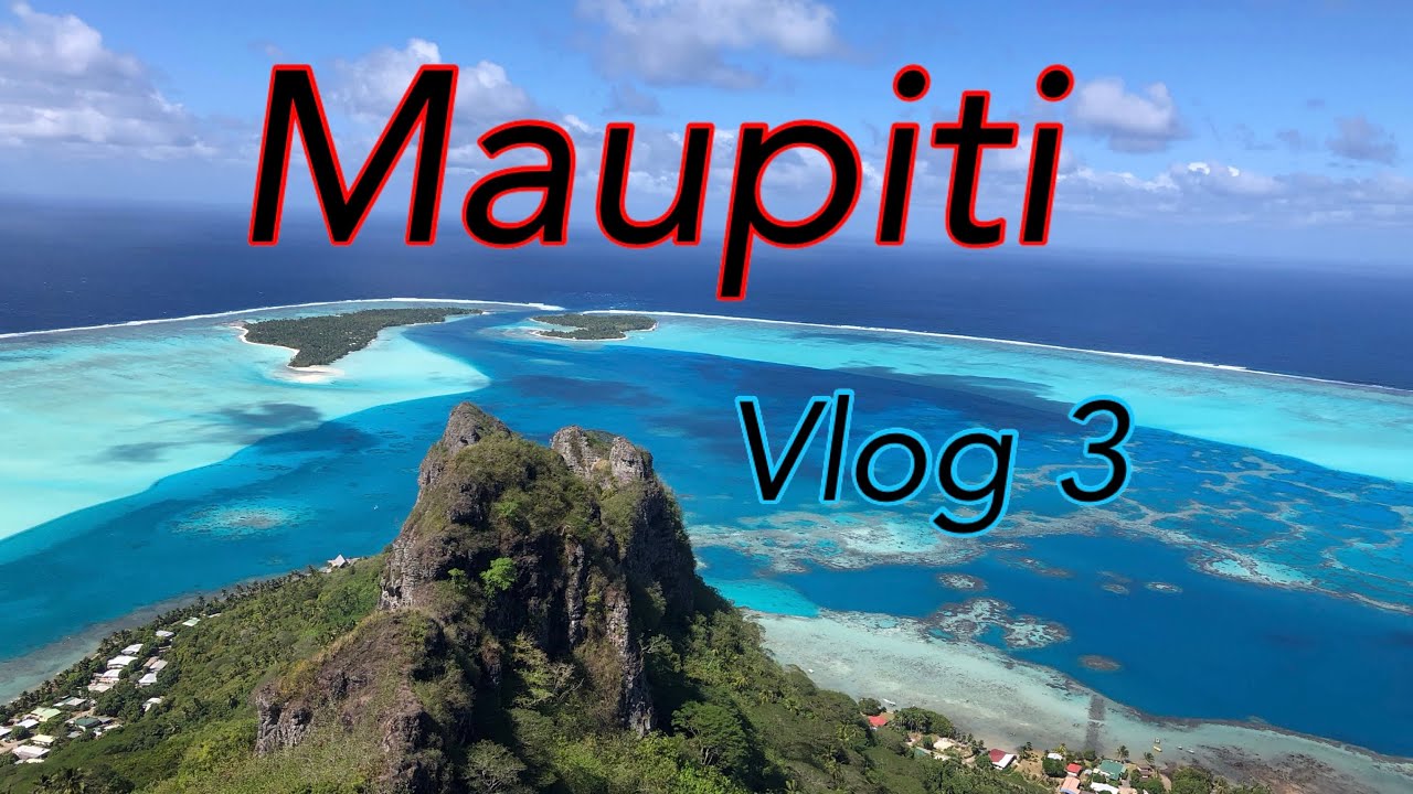 Maupiti en Polynésie française (vlog 3) on découvre l’escalade en montage !