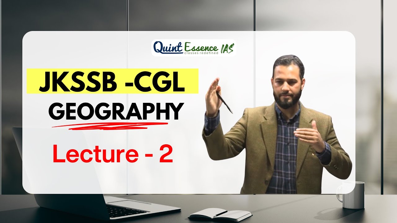JKSSB NEW BATCH Class | L - 2 | Latitudes & Longitudes  : Admissions are open!  Quintessence 🔥 🔥 🔥
