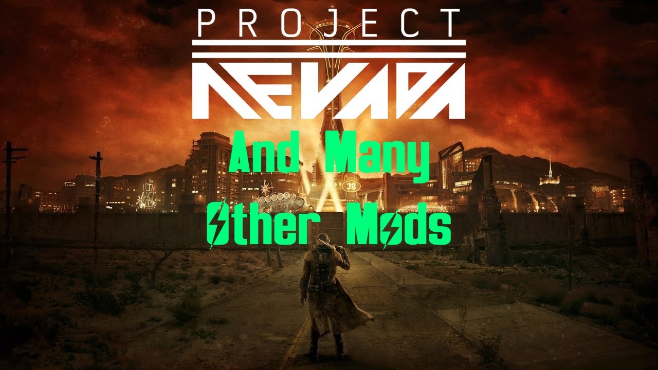 Fallout: New Vegas Modded EP 6 |  Project Nevada and Many Other Mods