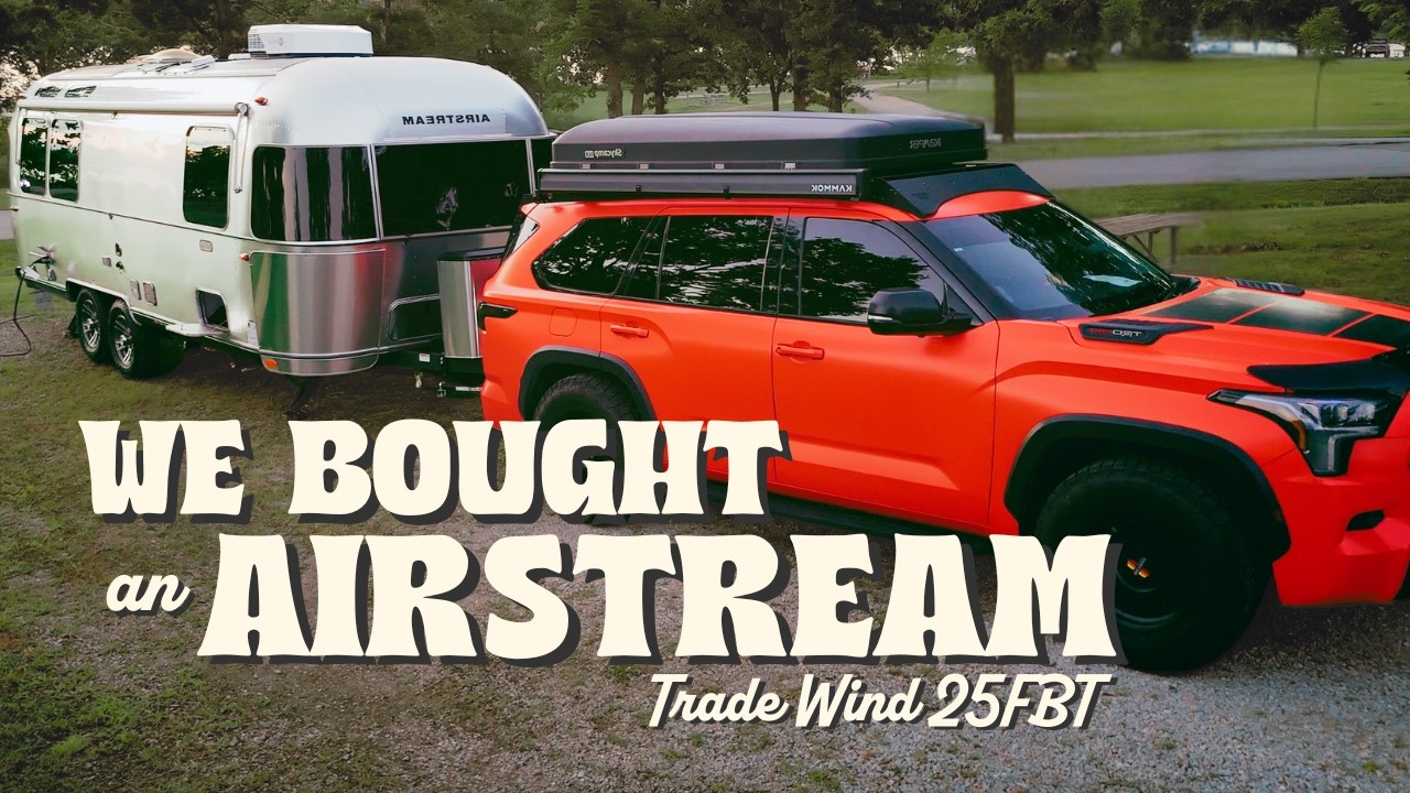 EP14. Buying our FIRST Airstream 2025 Trade Wind 25FB (twin)