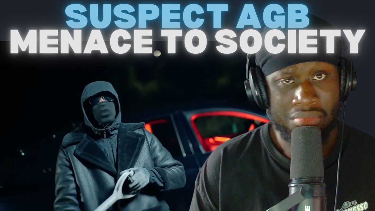 Suspect #AGB - Menace To Society [Official Music Video] [REACTION]