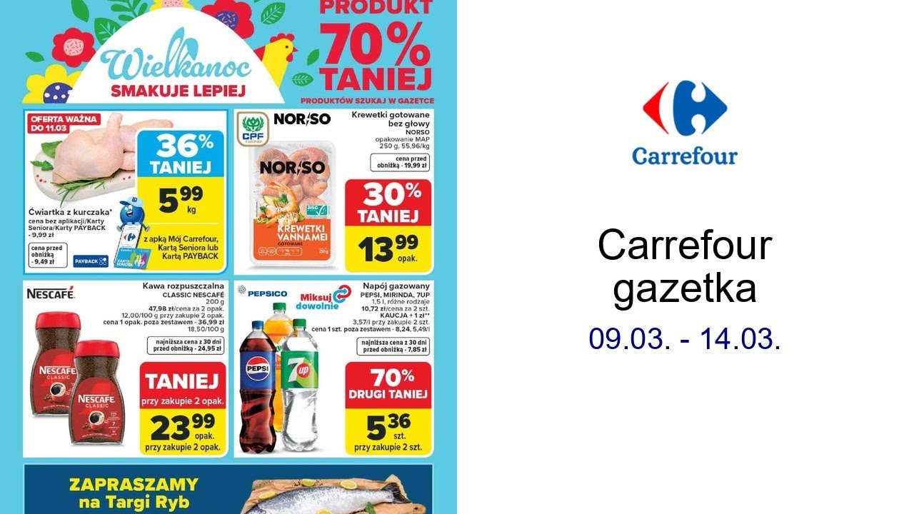Carrefour gazetka 09.03. - 14.03.