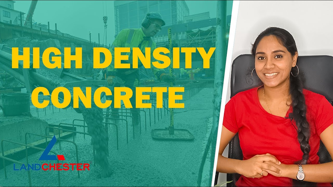 High density concrete |   LANDCHESTER BUILDERS