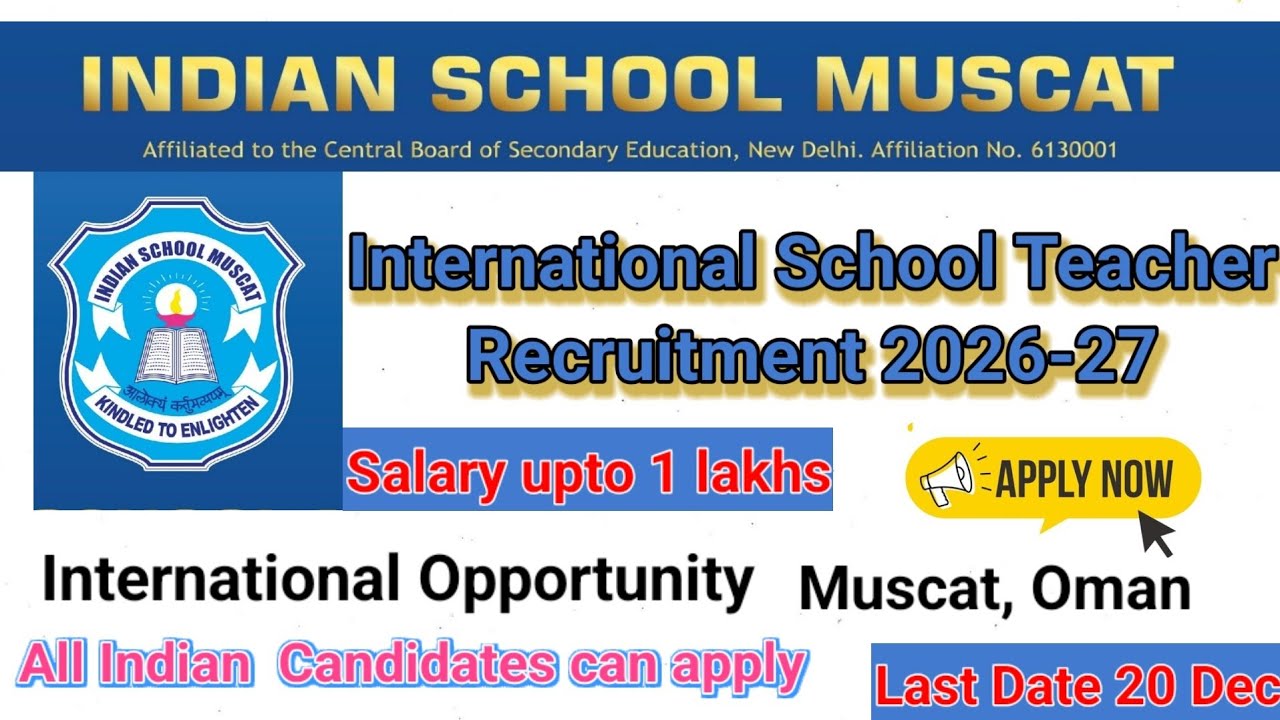 Indian School Muscat Recruitment #ismoman #internationalteacher #teachervacancy2025 #gulfjobs