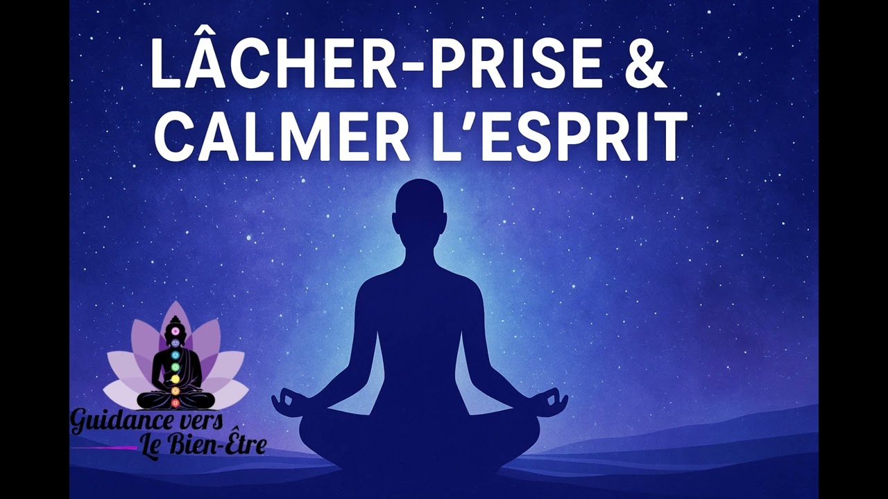 Hypnose Lâcher prise et calmer l'esprit