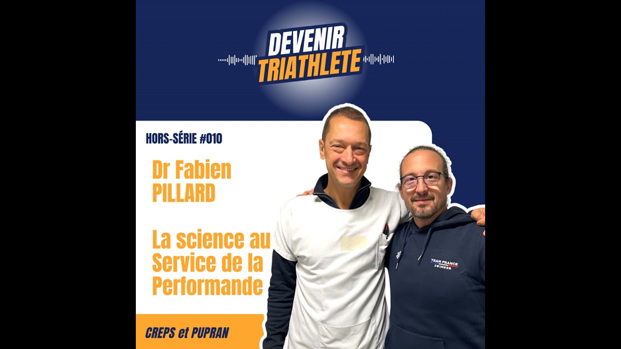 #HS010 Les secrets de la physiologie de l'exercice avec le Dr Fabien Pillard