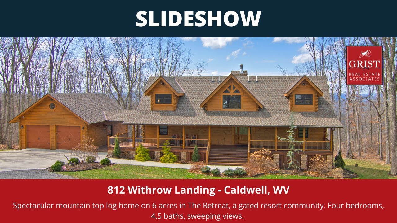 SLIDESHOW - 812 Withrow Landing - Caldwell, WV