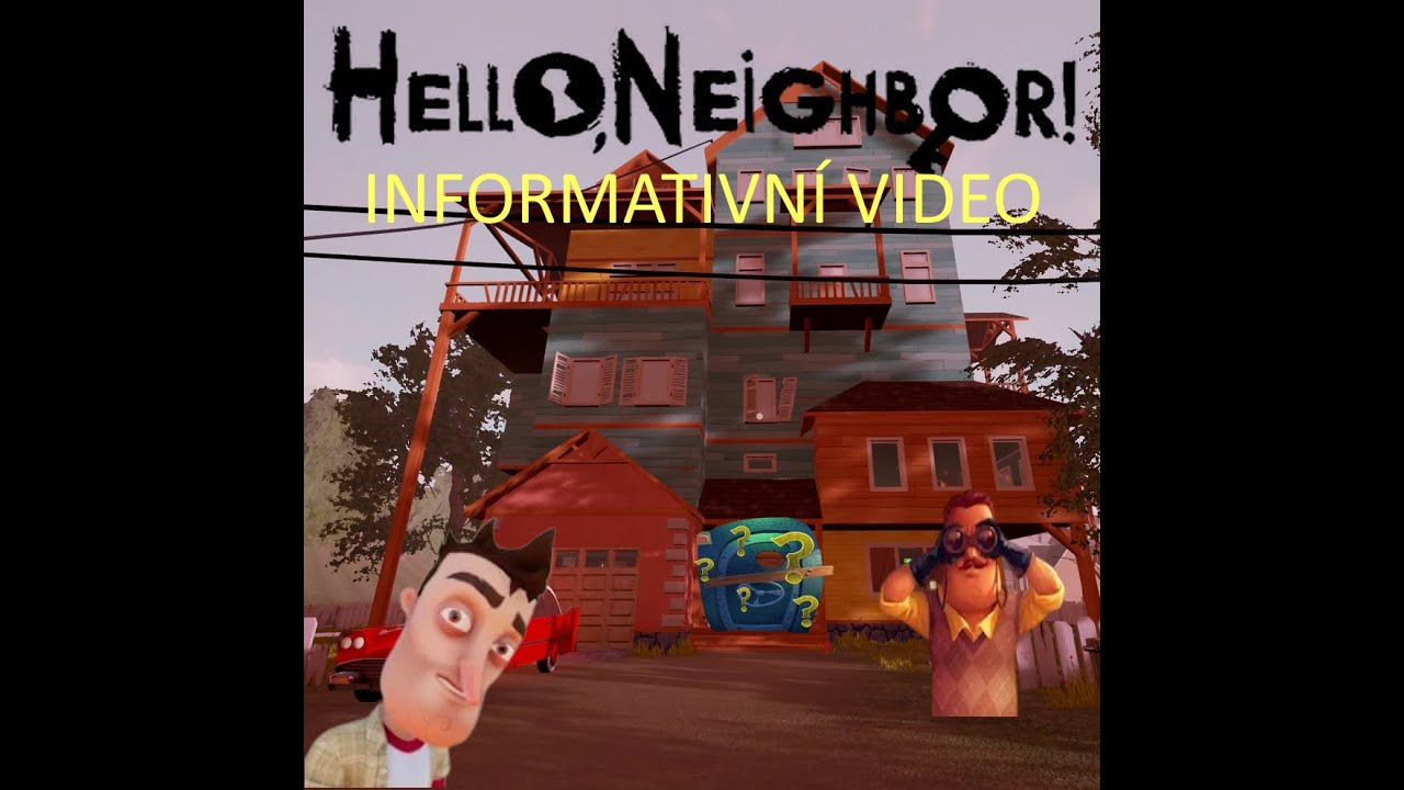 Informační gameplay z Hello Neighbor