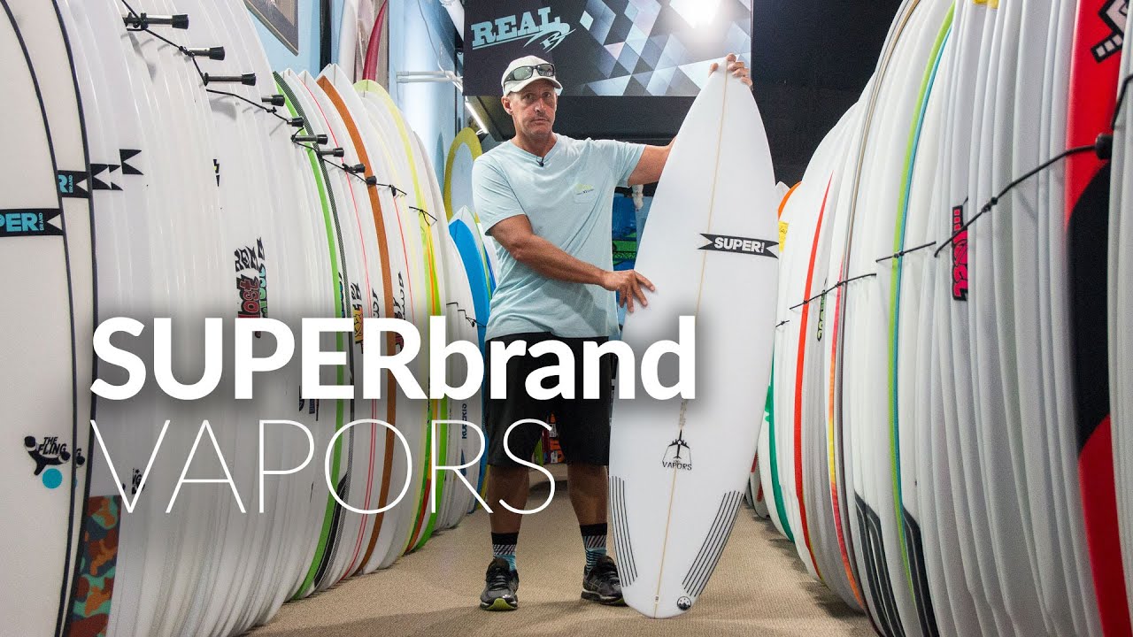 SUPERbrand VAPORS Surfboard Review