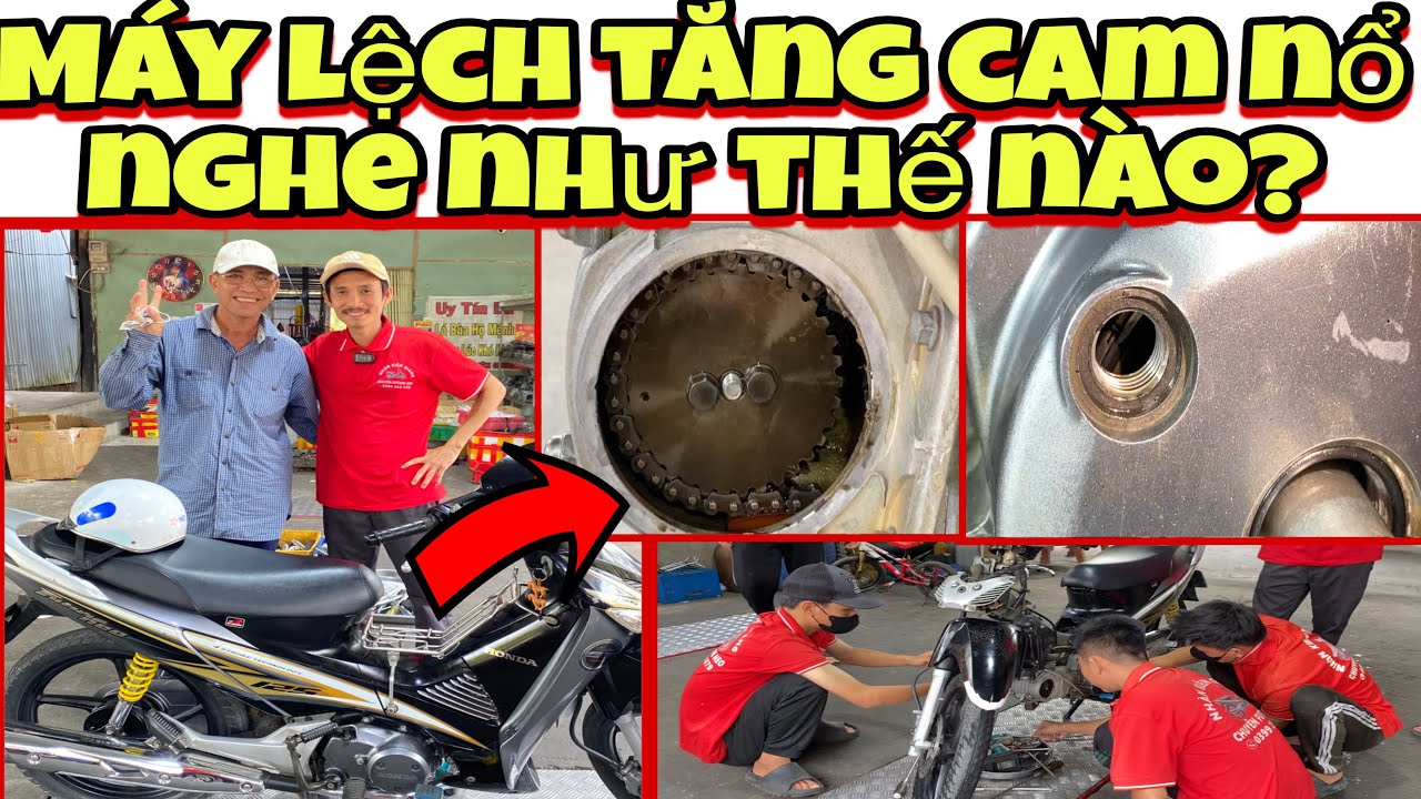 Clip 26/2 Máy lệch tăng cam nổ nghe như thế nào? Hệ ghiền xem tham khảo 