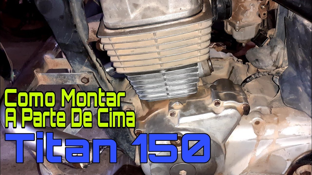 Como montar a parte de cima do motor da 150