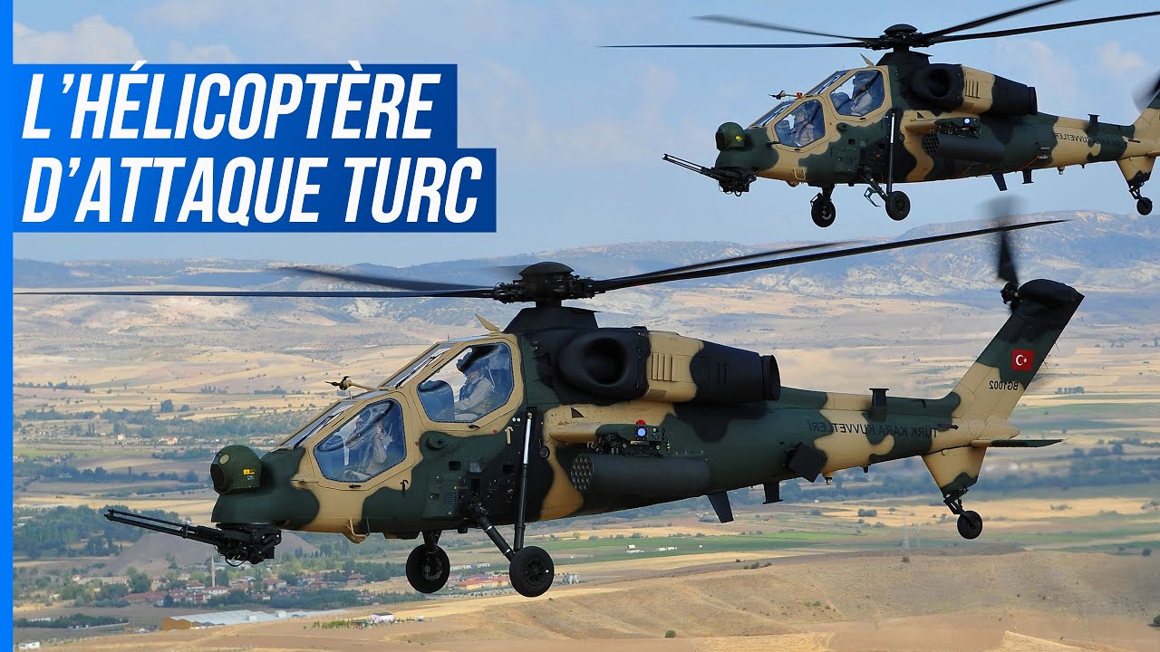T-129 ATAK - L'H&eacute;licopt&egrave;re d'Attaque de la Turquie
