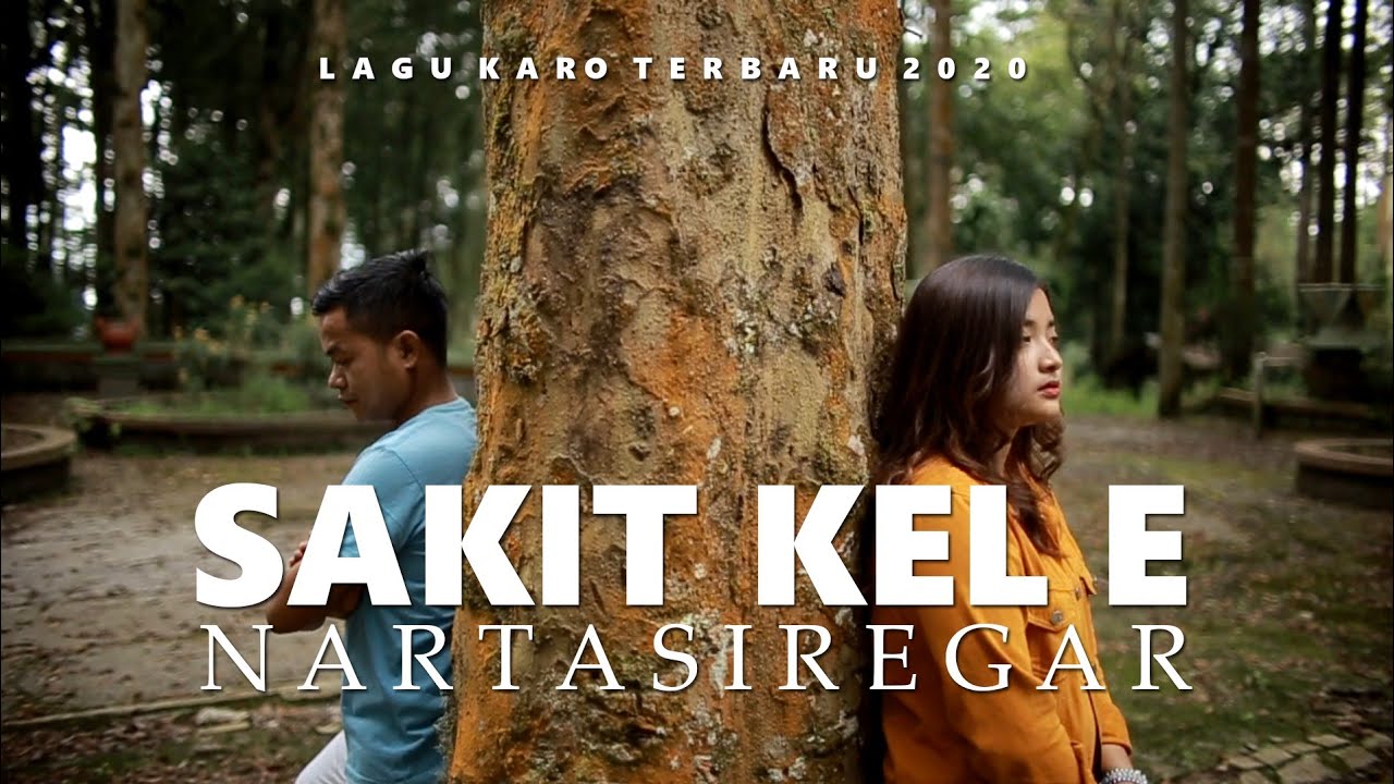 SAKIT KEL E - Narta Siregar (Lagu Karo Terbaru 2020)
