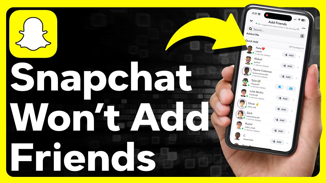 How To Fix Snapchat Not Letting You Add Friends