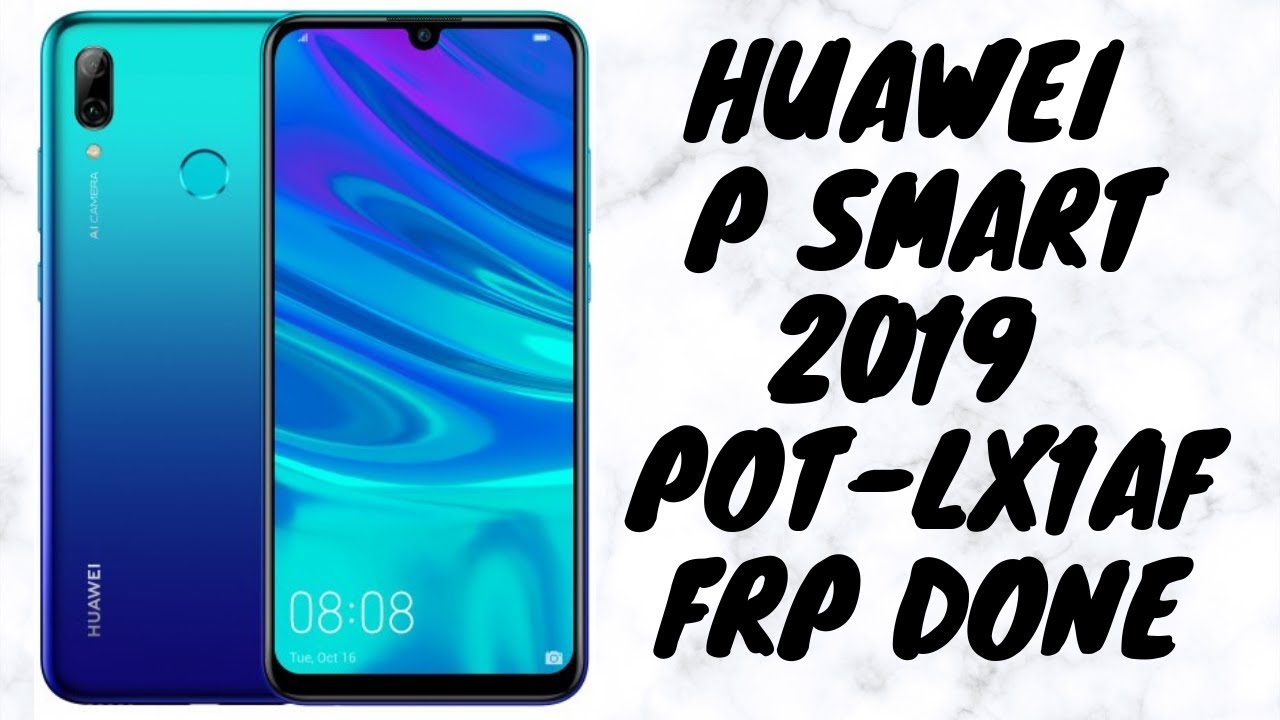 HUAWEI P smart 2019 POT-LX1AF FRP bypass done 100% worked method