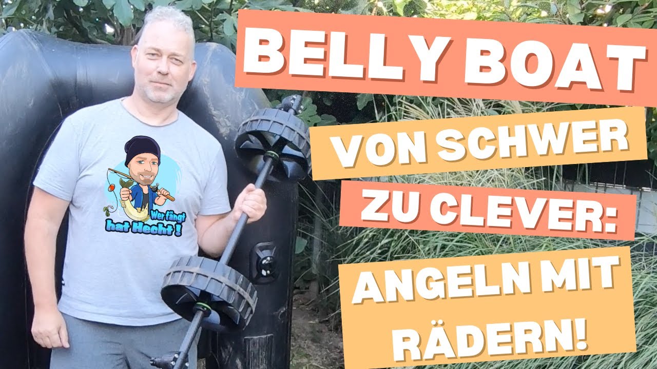 Wer fängt hat Hecht: So baue ich Räder unter mein Belly Boot 🔧🚤