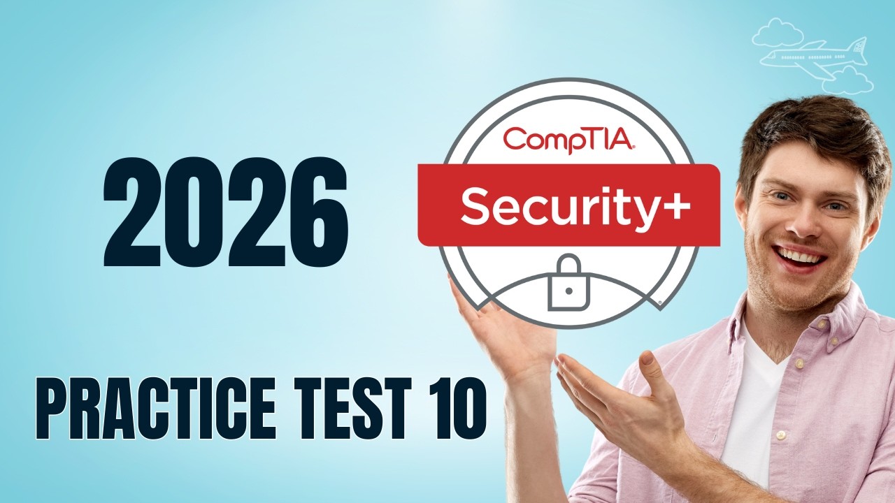 #10 Сдадите экзамен CompTIA SECURITY+ SY0 701? Посмотрите этот пробный тест 10