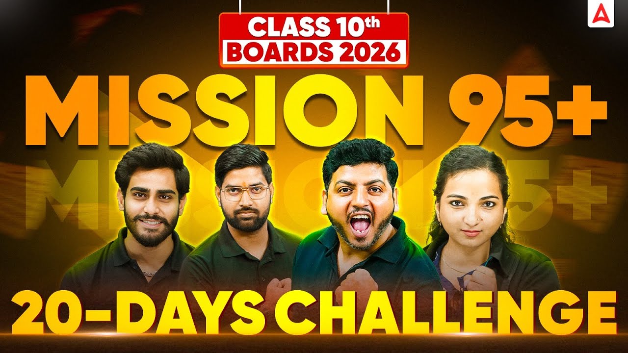Board Exam 2025-26 | CBSE Class 10 | Mission 95+ in 20 Days Challenge