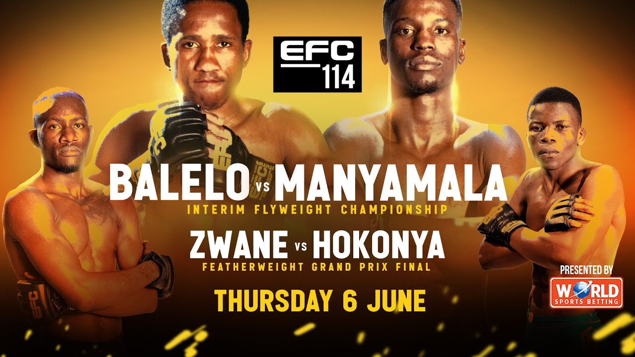 EFC 114: Balelo Vs Manyamala