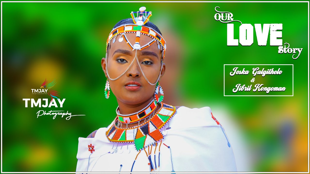 BEST SAMBURU/RENDILE TRADITIONAL & MODERN WEDDING AT LAISAMIS, MARSABIT COUNTY ll JESKA WEDS JIBRIL