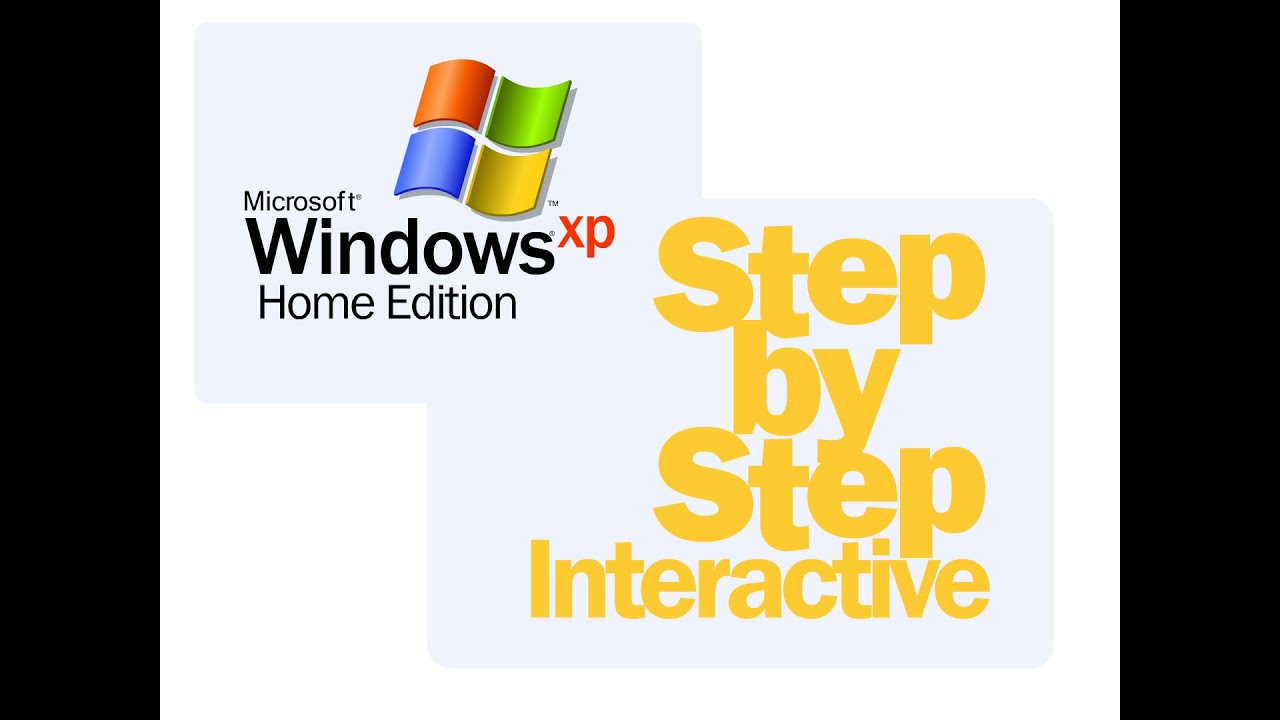 Windows XP Home Edition Step by Step Interactive - Microsoft Interactive Training