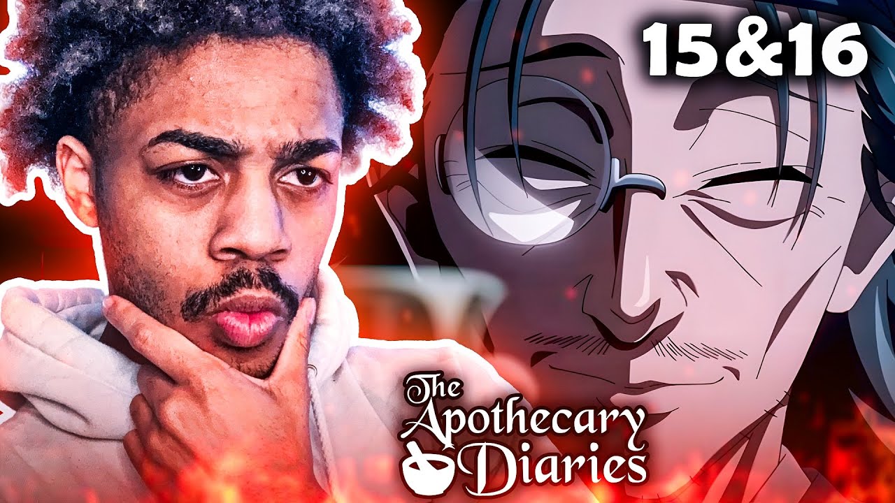 THIS GUY IS PLOTTING! | The Apothecary Diaries Episodes 15 & 16 Reaction