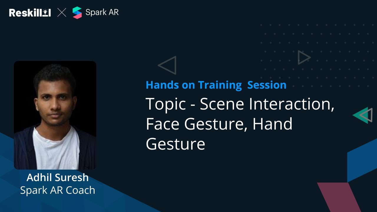 Spark AR | Scene Interaction | Face Gesture | Hand Gesture | Adhil Suresh