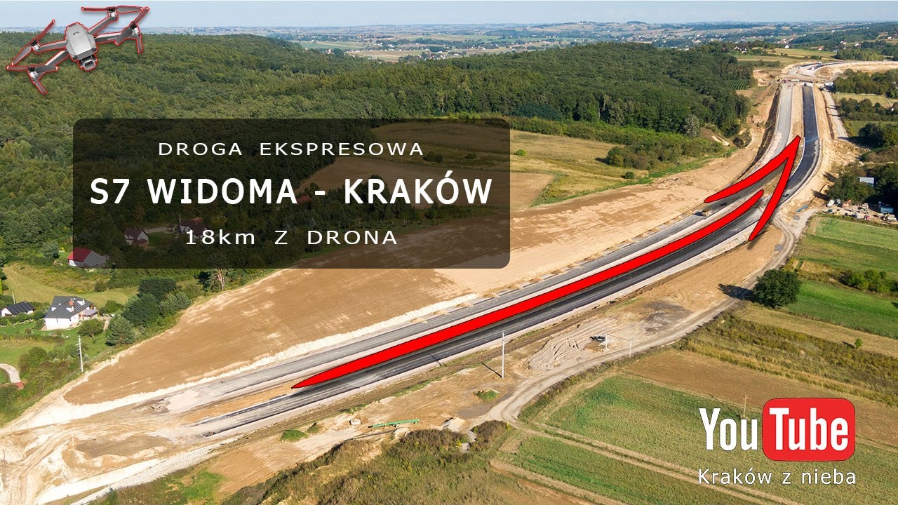 Trasa ekspresowa S7 Widoma - Kraków Nowa Huta. 18km z drona.