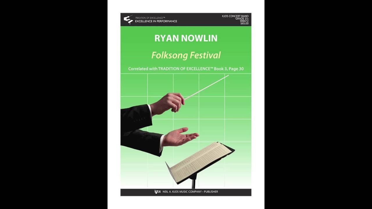 FOLKSONG FESTIVAL by Ryan Nowlin
