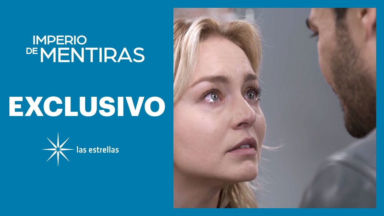 EXCLUSIVO: Elisa le rompe el corazón a Leo | Imperio de mentiras | Las Estrellas