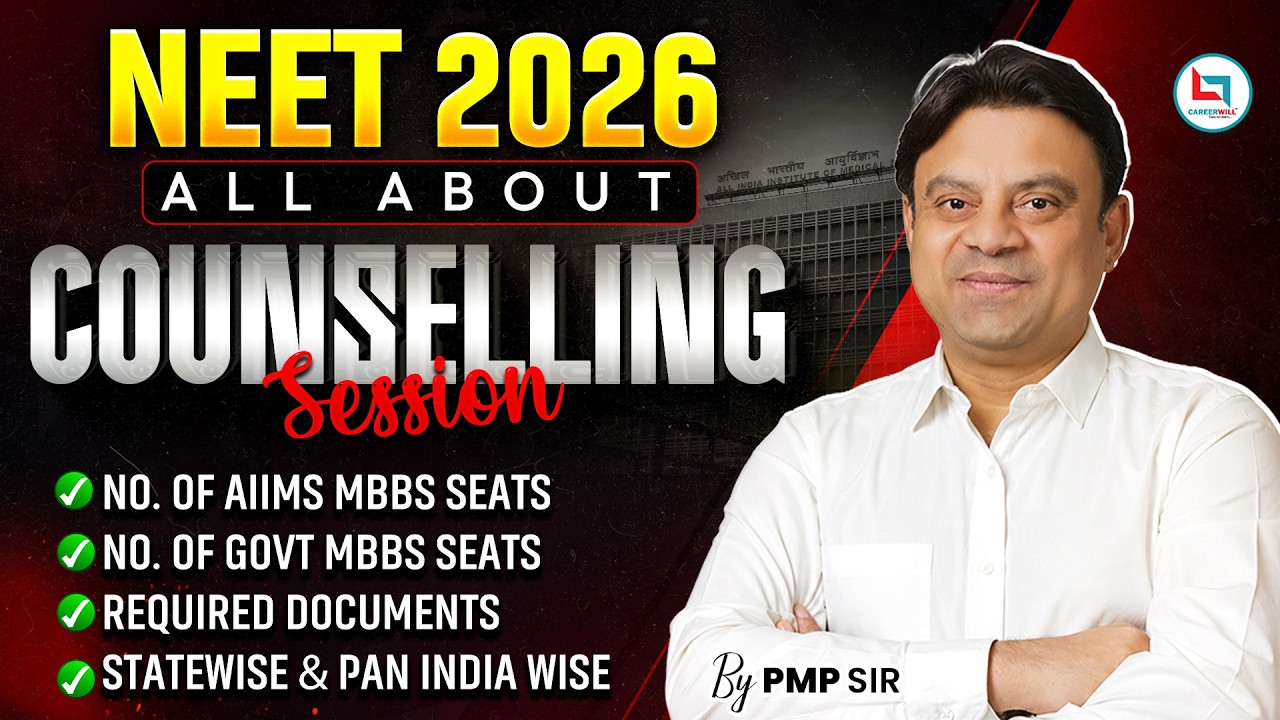 NEET UG 2026 Counselling Complete Guide | AIIMS & Govt MBBS Seats, Documents | PMP Sir