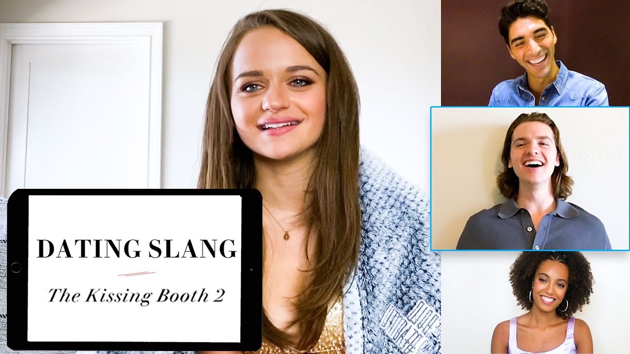'The Kissing Booth 2' Cast Teaches You Dating Slang | Vanity Fair