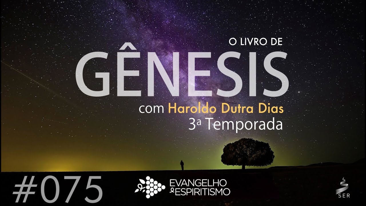 #075 – ESTUDO DE GÊNESIS