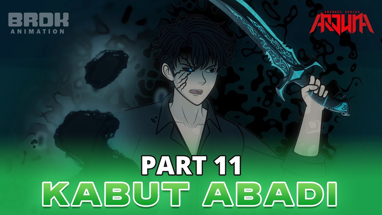 KABUT ABADI PART 11 - Animasi Series